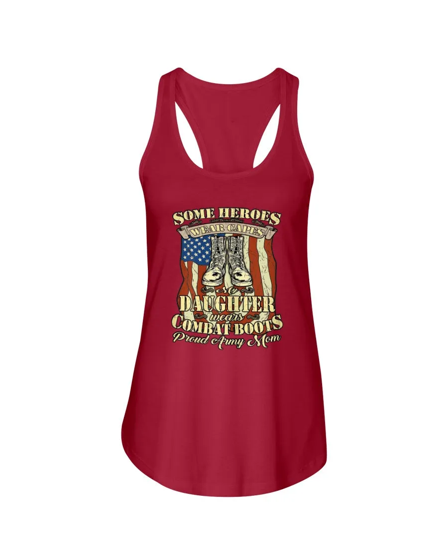 Army Mom Heroes Wear Boots T-shirts