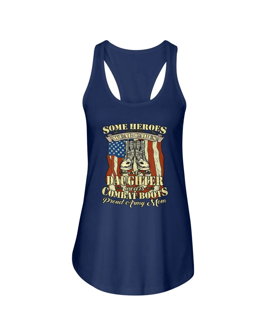 Army Mom Heroes Wear Boots T-shirts
